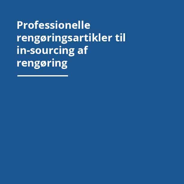 Artikler til in-sorcing af rengøring